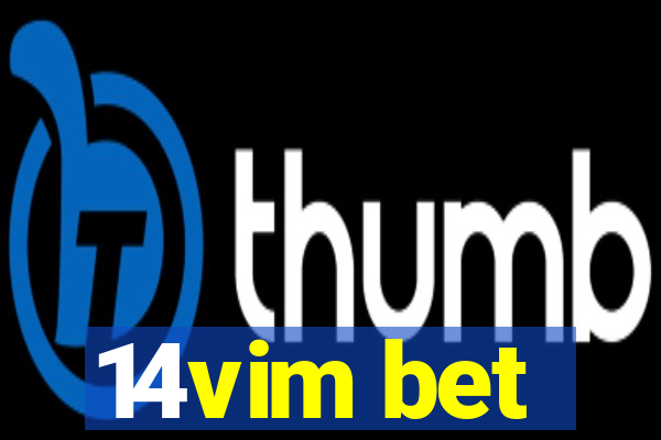 14vim bet
